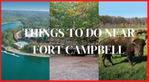 things to do near fort campbell